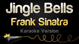 Frank Sinatra  Jingle Bells Karaoke Version [upl. by Clower6]