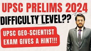 UPSC Prelims 2024 will be Tougher Than UPSC Prelims 2023 UPSC GeoScientist Give Hint  Mudit Gupta [upl. by Nadbus]