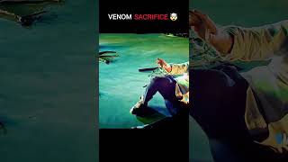 VENOM SACRIFICE EDIT 🥶 venom3 venomshorts shorts sony marvel [upl. by Elocn]