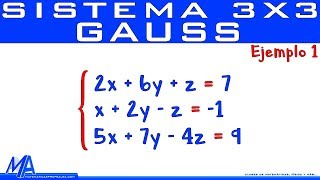 Solución de un sistema de 3x3 método de Gauss  Ejemplo 1 [upl. by Silsbye]