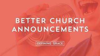 Better Church Announcements [upl. by Alracal]