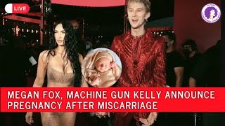 Megan Fox Machine Gun Kelly announce pregnancy after miscarriage [upl. by Nerad496]