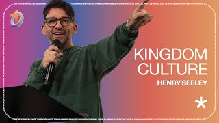 Kingdom Culture  Henry Seeley  The Belonging Co TV [upl. by Vedette782]