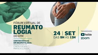 I Fórum Virtual de Reumatologia do CFM [upl. by Amsa65]