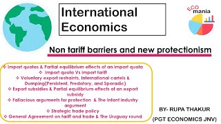 Non Tariff Barrier and New Protectionism  International Economics [upl. by Maroj]