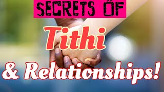 Secrets of Tithi in your Relationships Vedic Astrology [upl. by Marguerie]