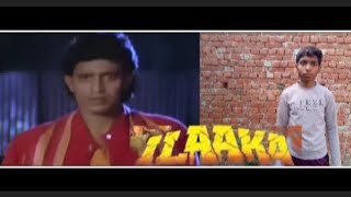 ILaaka movie 1989 ilaka MithunChakraborty Sanjay Dudh ilaka movie Spoof video [upl. by Oiromed150]