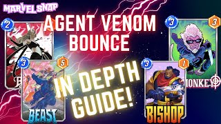 Agent Venom Bounce Has Sneaky Power InDepth Deck Guide  MARVEL SNAP [upl. by Grube156]