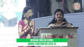 BEDEKAR ENGLISH SCHOOL ANNUAL FUNCTION DAY 202324 [upl. by Eide732]