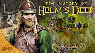 The History of Helms Deep  Tolkien Explained [upl. by Waal]