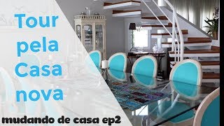 TOUR pela CASA  MUDANDO DE CASA  Casa Reforma e Decoração [upl. by Pokorny]