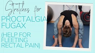 Stretches for Proctalgia Fugax  Relief for Fleeting Rectal Pain [upl. by Pisarik]