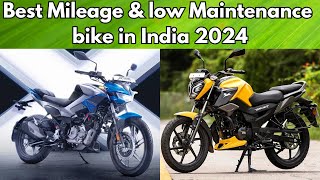 Best Mileage and low Maintenance bike in India 2024 [upl. by Akila433]