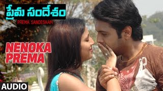 Nenoka Prema Full Song Audio  Prema Sandesham Songs  BhushanAbhilashUshaUshasri  Telugu Songs [upl. by Hunter]