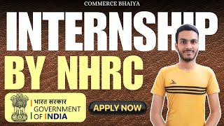 NHRC WINTER INTERNSHIP 2024  Commerce Bhaiya [upl. by Ardnuhsor]