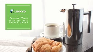 How to Make French Press Coffee  LINKYO Stainless Steel French Press Coffee Maker [upl. by Enrika]