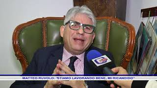 MATTEO RUVOLO “STIAMO LAVORANDO BENE MI RICANDIDO” [upl. by Chiang296]