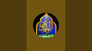 Almahdi tv is live [upl. by Anikehs]