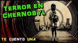 TERROR EN CHERNOBYL ☢️  En 7 minutos más o menos [upl. by Farl725]