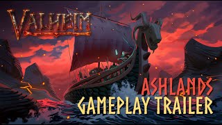 Valheim Ashlands Gameplay Trailer [upl. by Wilma]