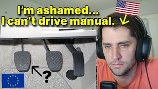 Why do Europeans drive MANUAL cars  American reaction [upl. by Paul]