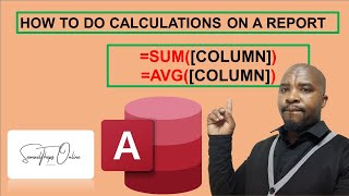 HOW TO DO CALCULATIONS ON A MICROSOFT ACCESS REPORT [upl. by Mccready]