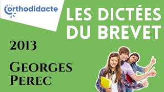 Dictée du brevet des collèges 2013 [upl. by Nesila]