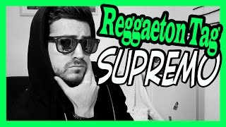 TAG DEL REGGAETON SUPREMO [upl. by Nitsej]