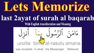 lets memorize last 2ayat of surah al baqarahamanar rasulu [upl. by Figone]