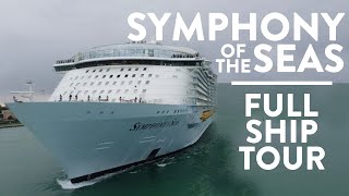 Symphony of the Seas Full Ship Tour  Royal Caribbean Cruises [upl. by Gnuhp]