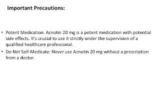 Acnotin 20 mg Uses Precautions and Important Information [upl. by Depoliti551]