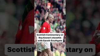 Roy Keanes Red Card v Southgate Unbiased Scottish Commentary from Allaster McKallaster [upl. by Idaf]