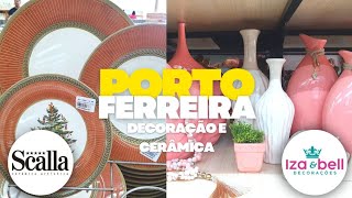 PORTO FERREIRA  SP  TOUR ATUALIZADO CERÂMICA SCALLA SEGUNDA E TERCEIRA LINHA  LOJA DE DECORAÇÃO [upl. by Ssilem]