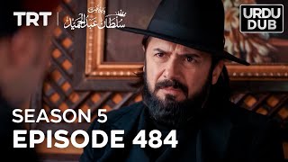 Payitaht Sultan Abdulhamid Episode 484  Season 5 [upl. by Ariew]