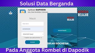 Solusi Invalid Data Berganda Pada Anggota Rombel di Dapodik 2025 [upl. by Celia]