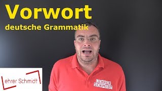 Vorwort von Lehrerschmidt  Bereich deutsche Grammatik [upl. by Etteyniv]