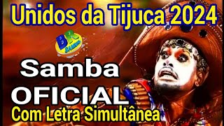 Unidos da Tijuca 2024 Samba OFICIAL VERSÃO CD Com Letra Simultânea [upl. by Ilhsa150]