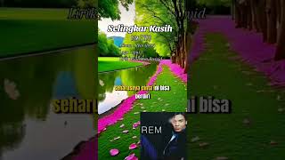 Selingkar Kasih  Rem 1997 [upl. by Nomis]