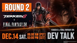 TEKKEN 8 x FINAL FANTASY XVI Dev Talk  Round 2 [upl. by Uzial]