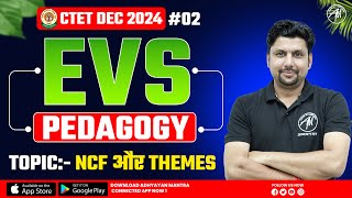 CTET EVS  PEDAGOGY NCF और THEMES NCERT पर आधारित 2 for CTET DEC 2024 by Adhyayan Mantra [upl. by Nesyt]