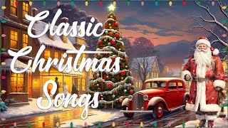 Old Christmas Melodies  Classic Christmas Songs Of 1930s 1970s  Immortal Classic Hits [upl. by Paola1]