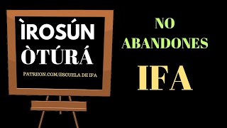 ÌROSÚN OTURA NO ABANDONES A IFA [upl. by Hanyaz123]