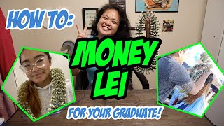 How to Make a Money Lei for Graduations and Gifts CPsays [upl. by Annet]