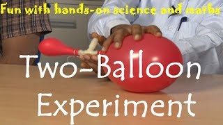 Two Balloon Experiment  English [upl. by Telimay388]