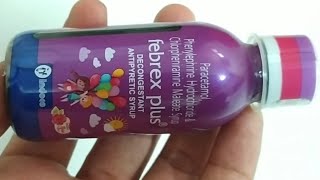 Febrex Plus Syrup  Febrex Plus Decongestant Antipyretic Syrup  Febrex Plus Syrup Dosage Uses [upl. by Ramo599]