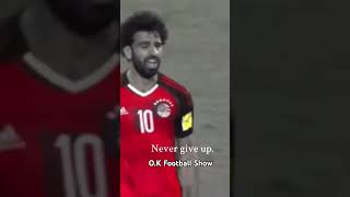 Never give up footballshorts football salah [upl. by Mor]