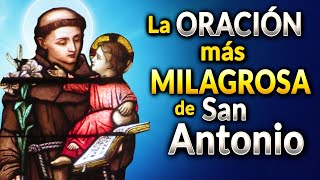 Oración PODEROSÍSIMA a San Antonio de Padua para un Milagro URGENTE [upl. by Tabb]