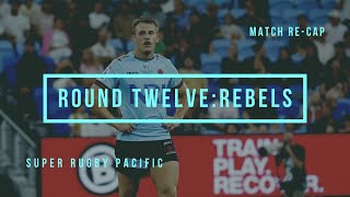 Match Recap NSW Waratahs vs Melbourne Rebels  Super Rugby Pacific Round 12 [upl. by Sharlene85]