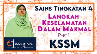 SAINS TINGKATAN 4 KSSM  Bab 1 Langkah Keselamatan di Dalam Makmal Part 1 [upl. by Eanrahc]