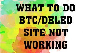 DELED SITE NOT WORKINGWHAT TO DO [upl. by Nuahsyar]